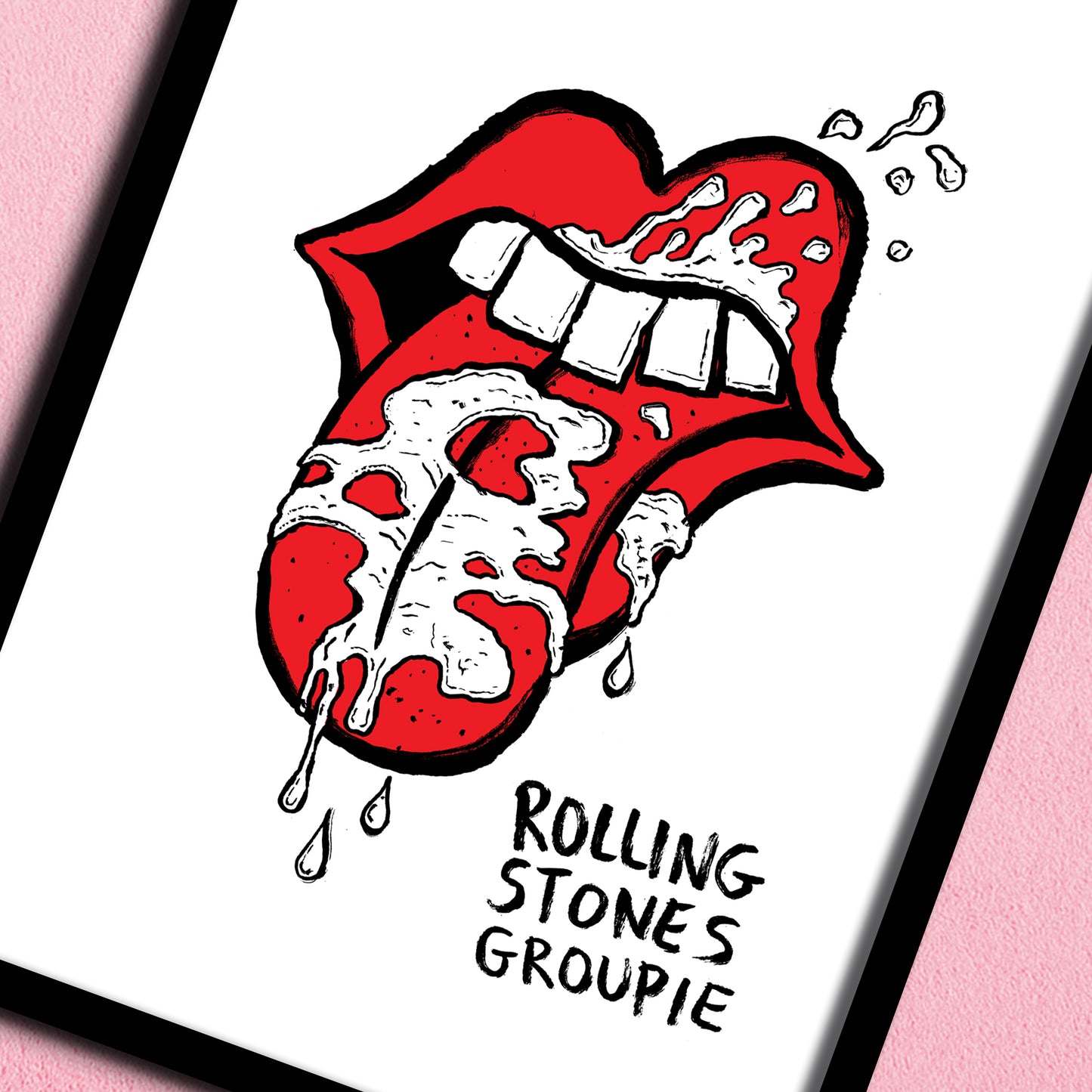 Rolling Stones - Groupie print