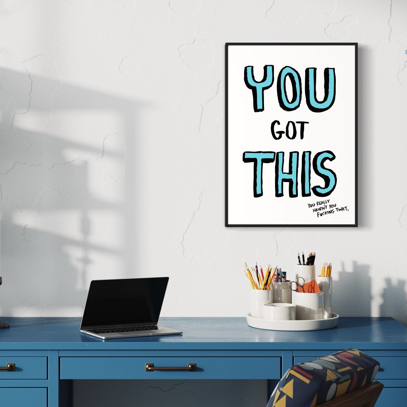 You Got This - print