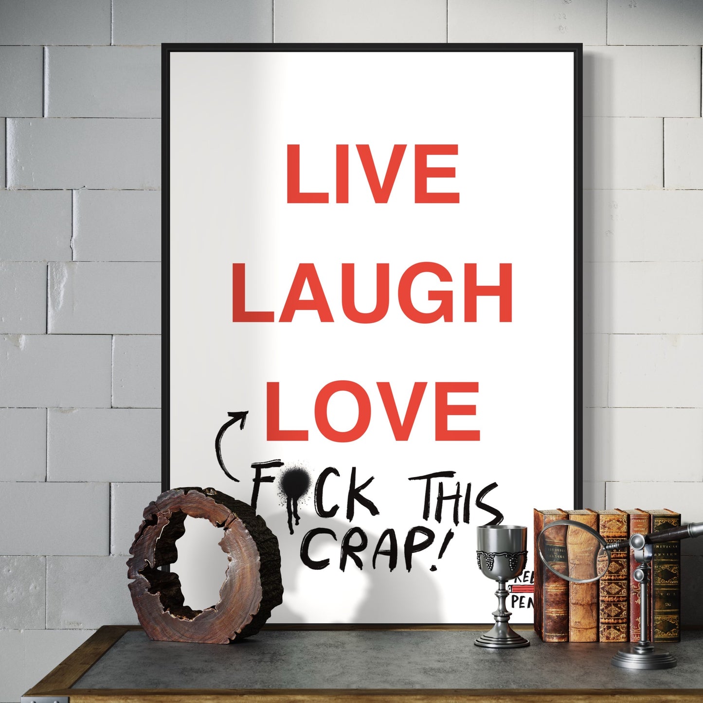 Live Love Laugh print