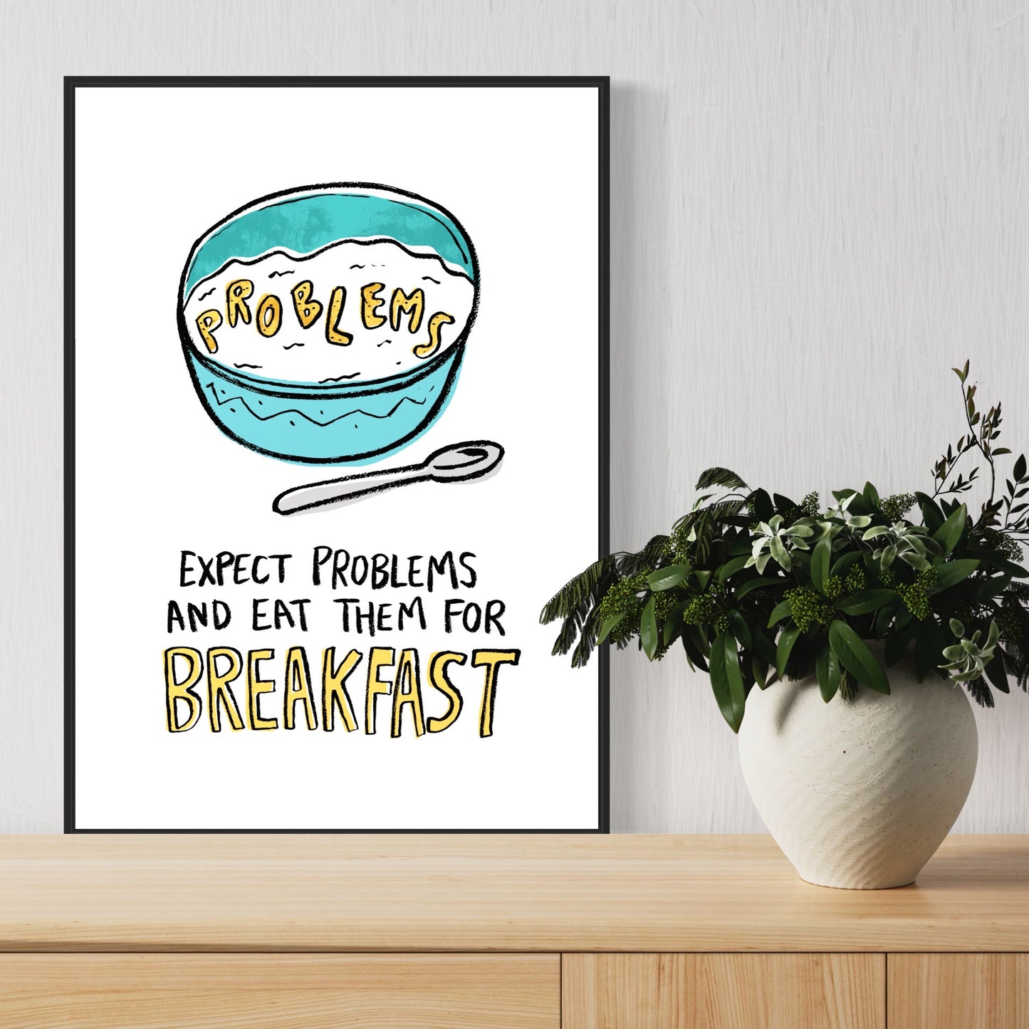 Expect Problems - Breakfast print