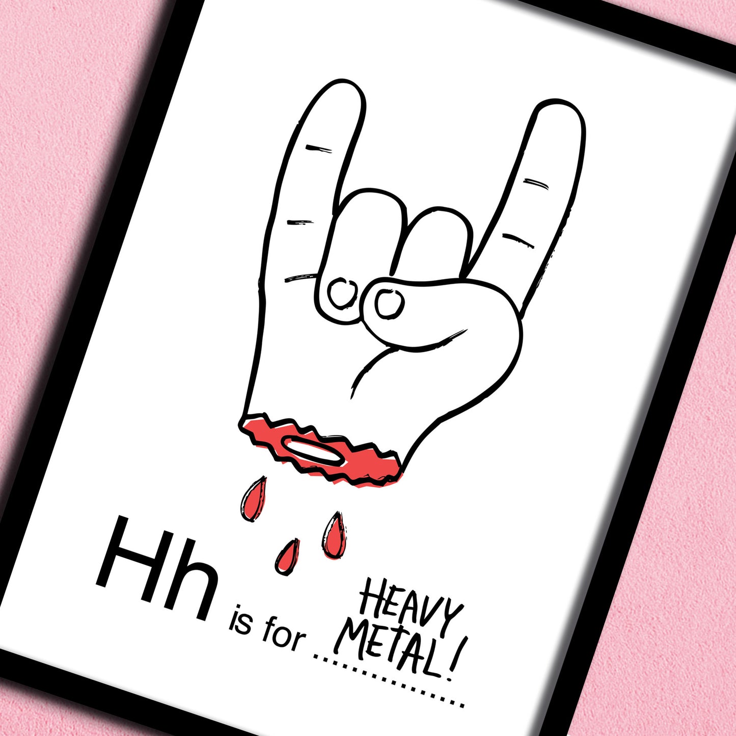 H is for Heavy Metal print