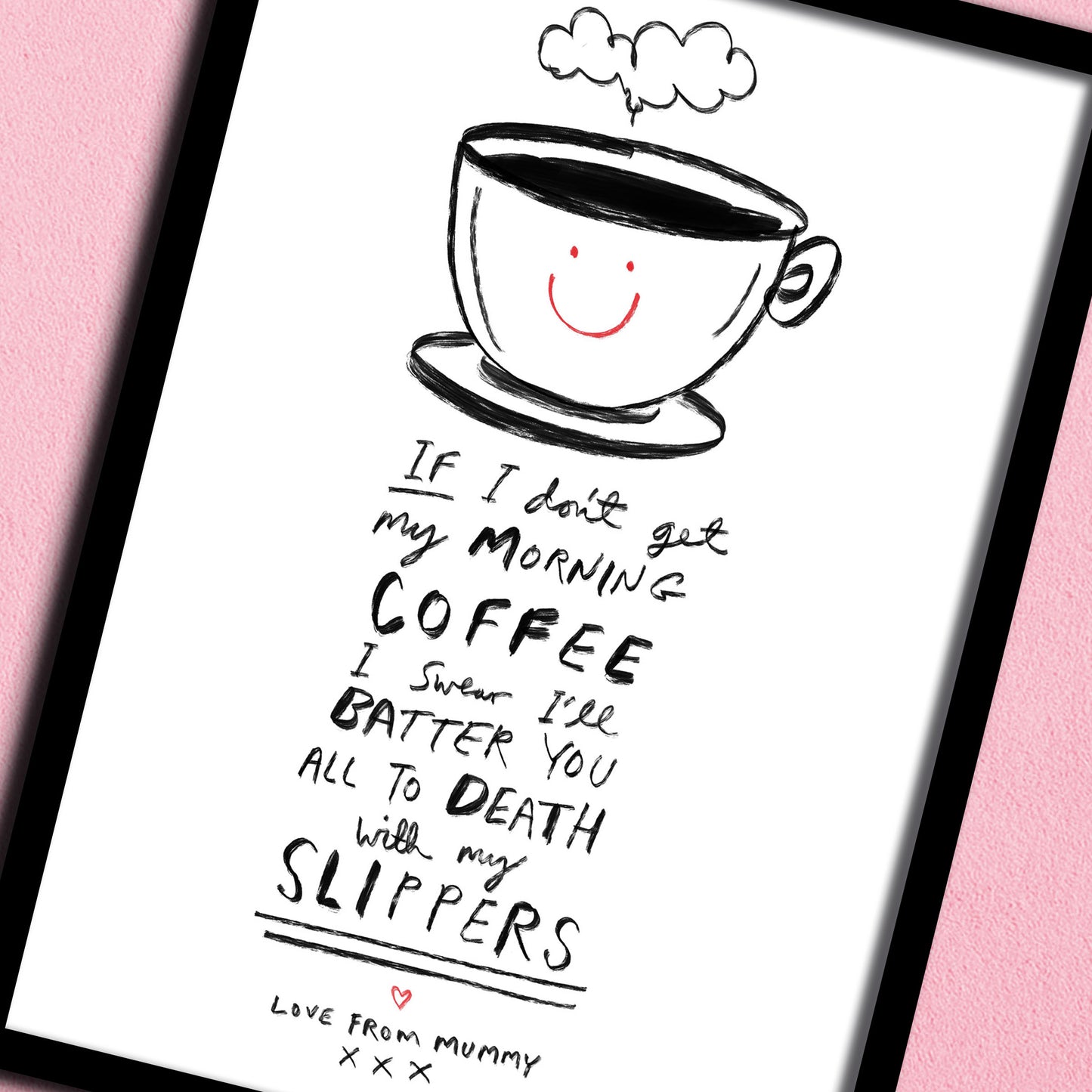 Morning Coffee / Slippers print