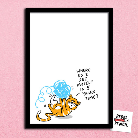 In 5 years time Cat print
