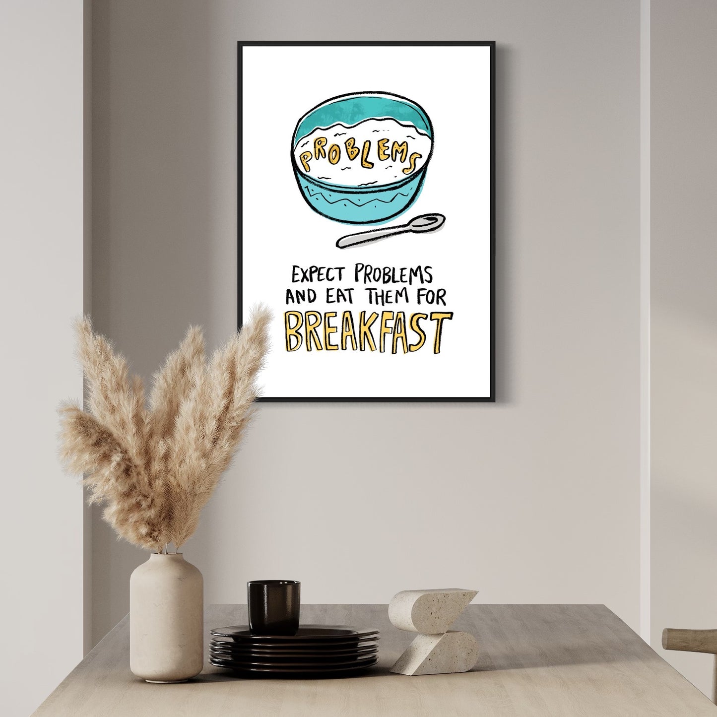 Expect Problems - Breakfast print