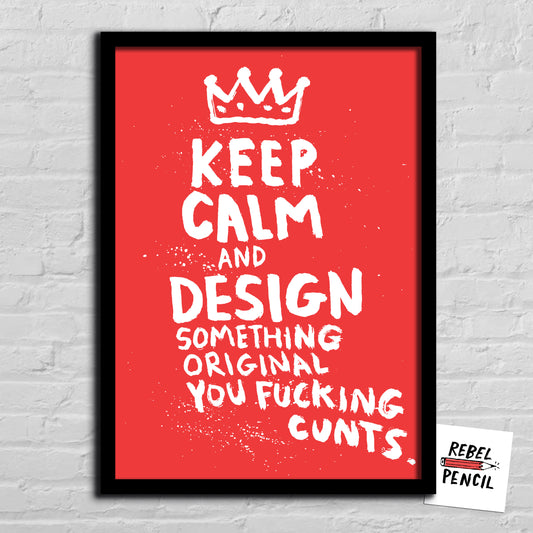 Keep Calm - Design print  it