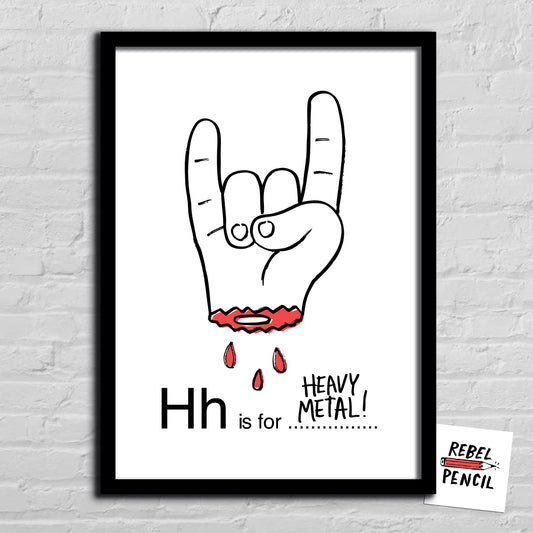 H is for Heavy Metal print