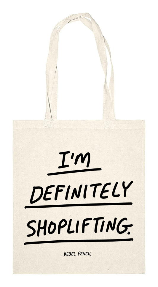 I’M DEFINITELY SHOPLIFTING TOTE