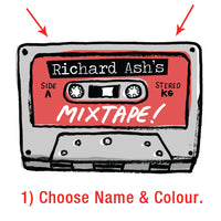 ***CUSTOMISE*** MIXTAPE PRINT